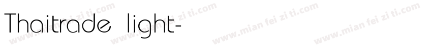 Thaitrade light字体转换